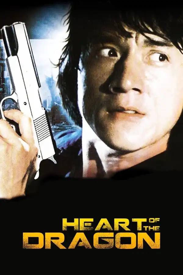 Heart Of Dragon (1985) [Chinese]