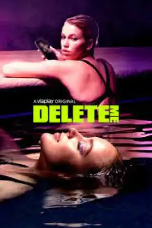 Delete Me Season 2