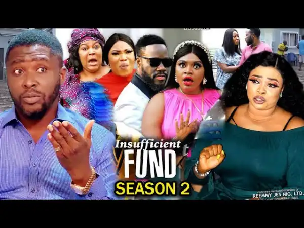 Insufficient Fund Season 2