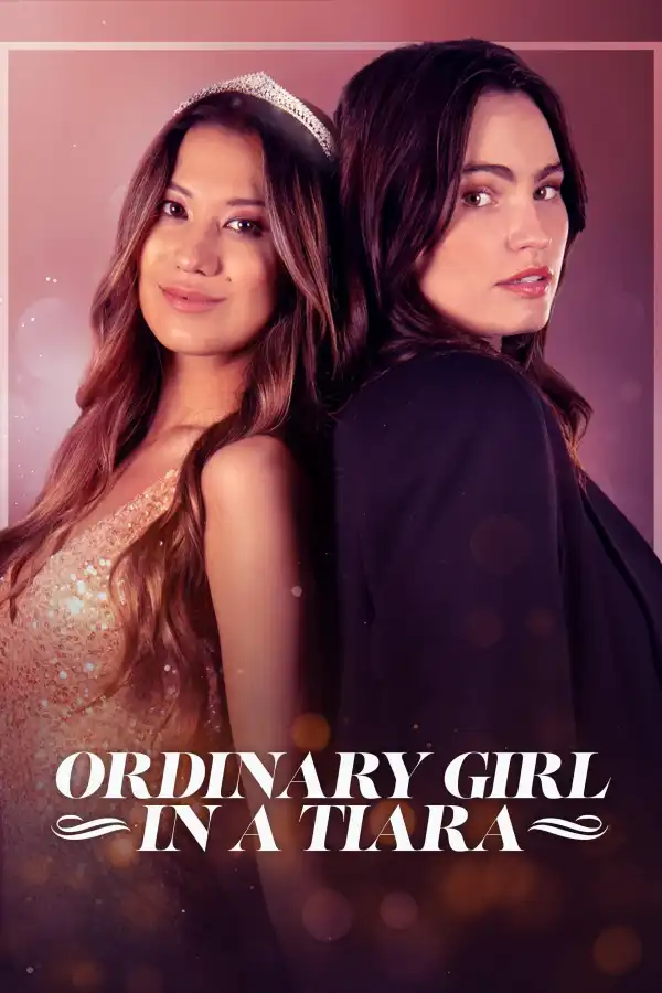 Ordinary Girl in a Tiara (2025)