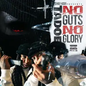 Tadoe - No Guts No Glory (Album)
