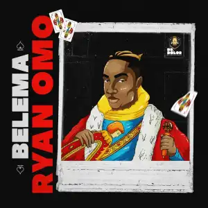 Ryan Omo – Belema
