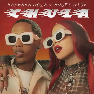 Barbara Doza Ft. Angel Dior – Chula