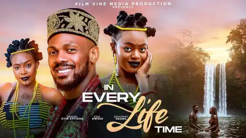 In Every Lifetime (2025 Nollywood Movie)