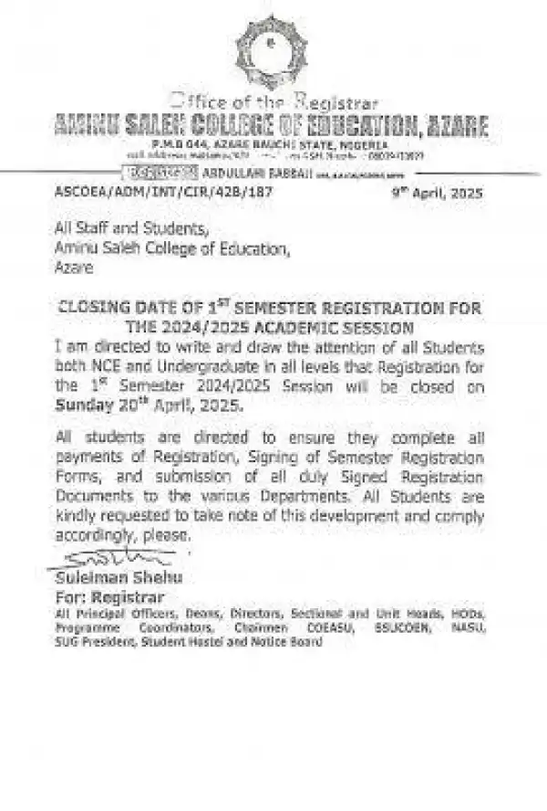 Aminu Saleh COE deadline for 1st semester registration, 2024/2025