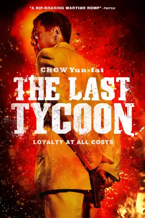 The Last Tycoon (2012) [Chinese]