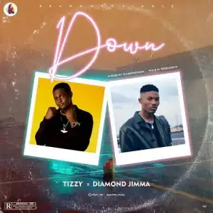 Tizzy YRN Ft. Diamond Jimma – Down (Video)