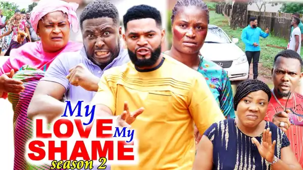 My Love My Shame Season 2