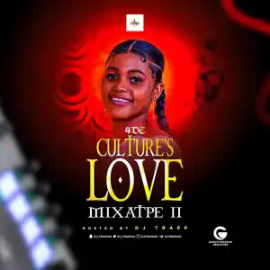 DJ Trapp - 4DeCulture Love Mixtape II (DJ Mix 2023)