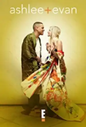 Ashlee And Evan SEASON 1
