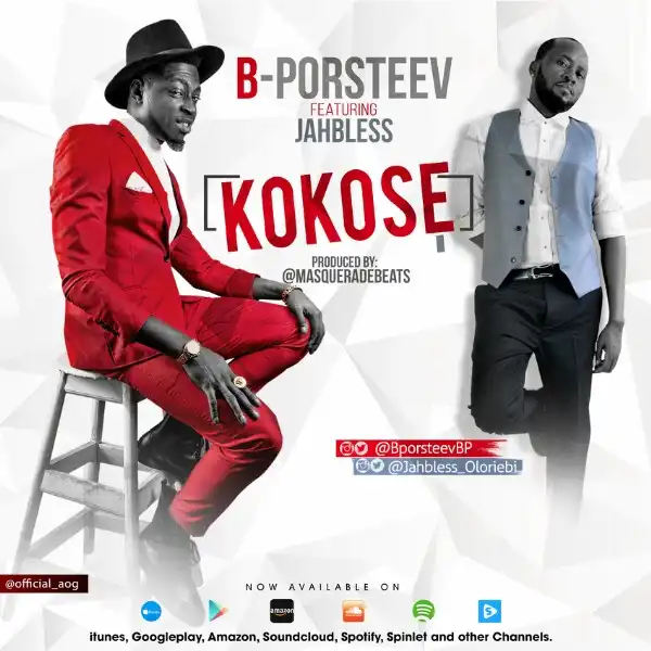 B-Porsteev - Kokose Ft. Jahbless
