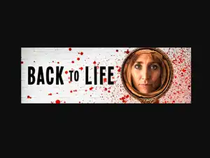 Back To Life SEASON 1