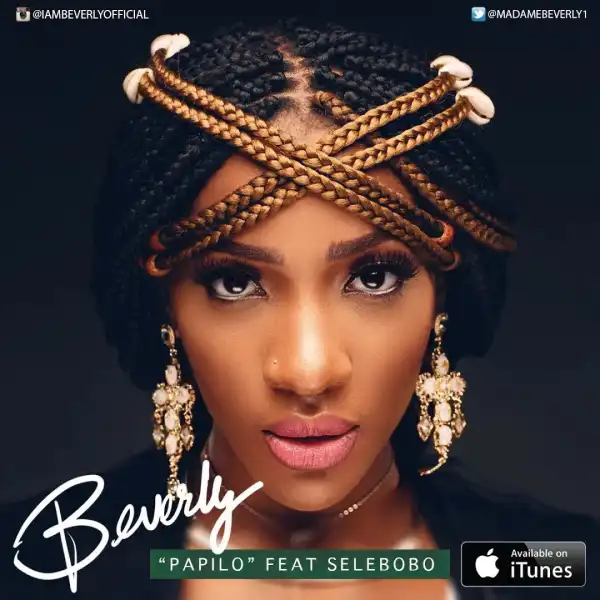 Beverly - Papilo ft. Selebobo