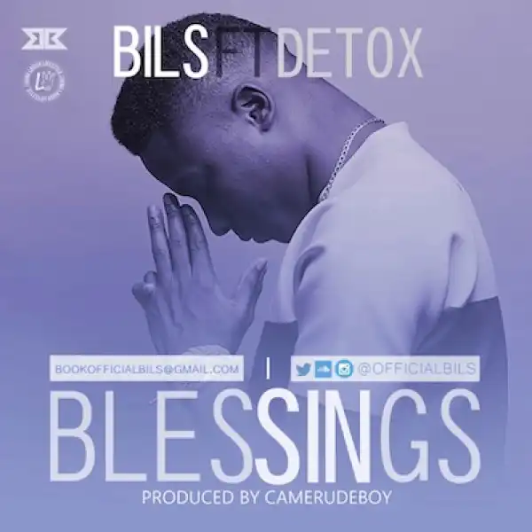 Bils - BLESSINGS ft. Detox