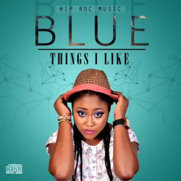 Blue - Things I Like