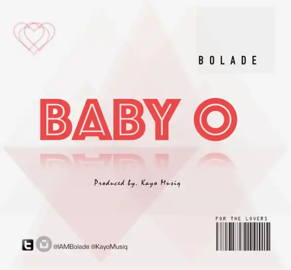 Bolade - Baby O