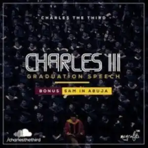 Charles III - Graduation Speech
