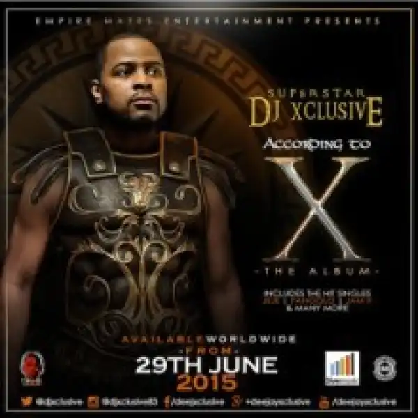 DJ Xclusive - WoLe ft. Davido