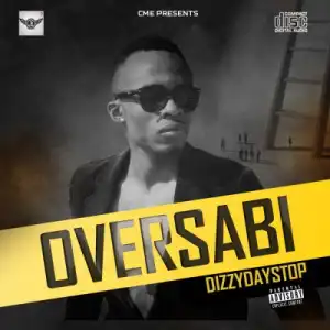 Dizzy Daystop - Over Sabi