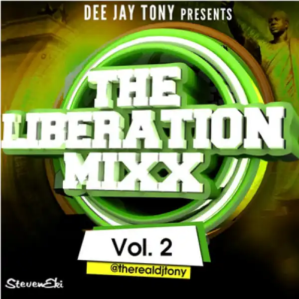Dj Tony - Liberation Mix Vol.2