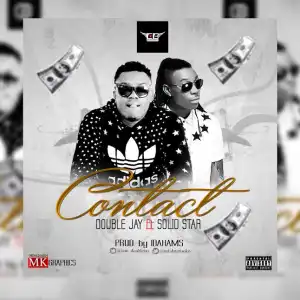 Double Jay - Contact ft. SolidStar