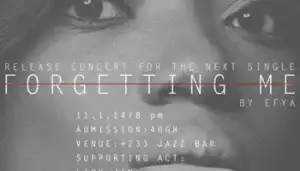 Efya - Forgetting Me (Remix) ft Asem
