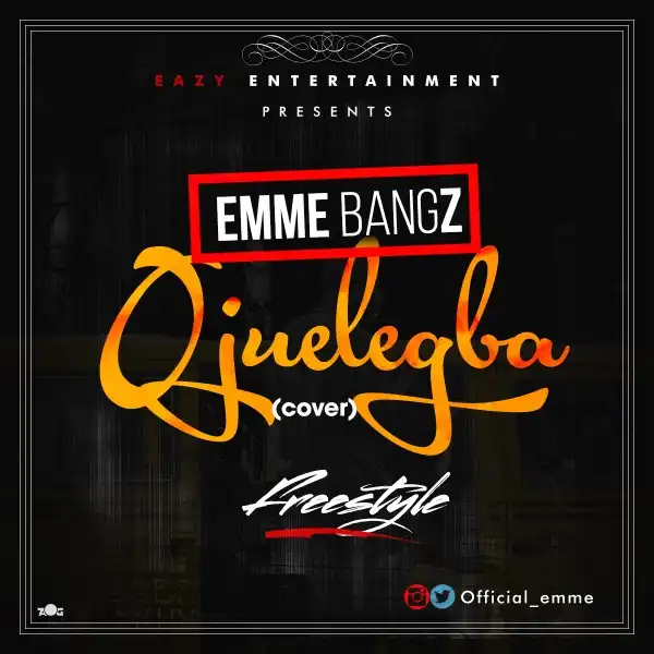 Emme Bangz - Ojuelegba (Cover)