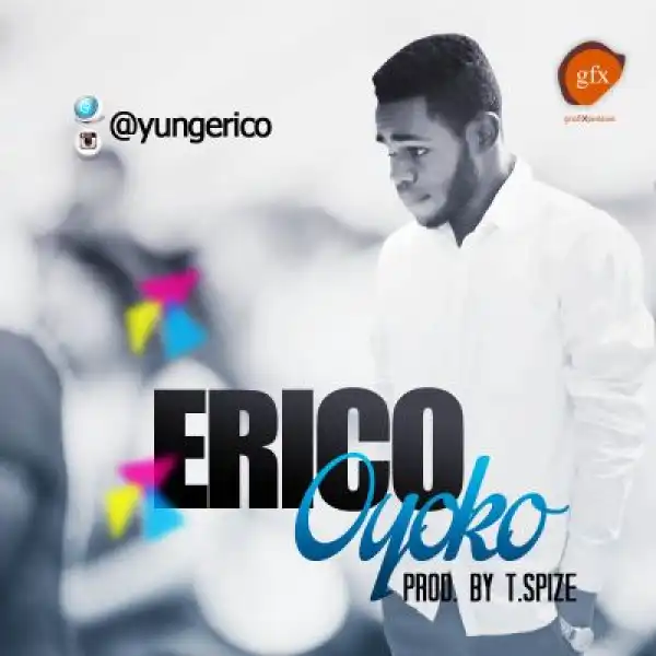 Erico - Oyoko