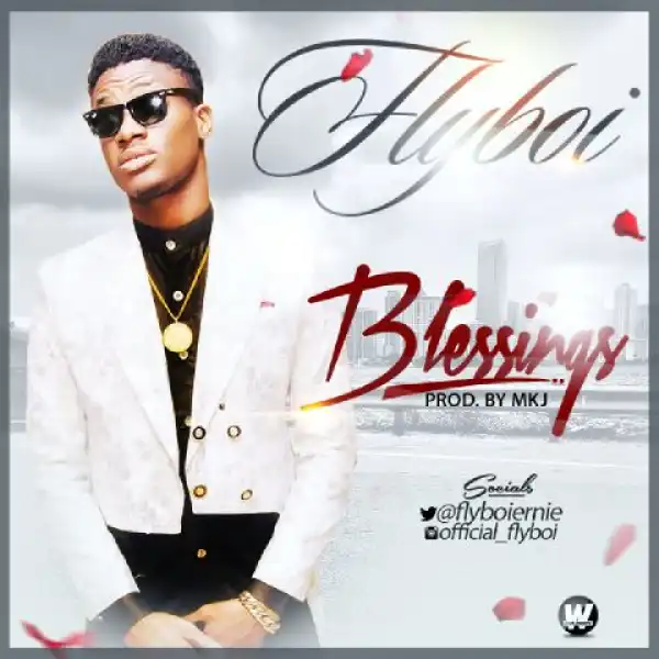 Flyboi - Blessings
