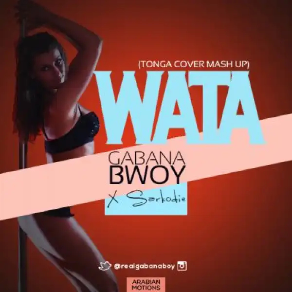 Gabanabwoy - Wata Ft. Sarkodie
