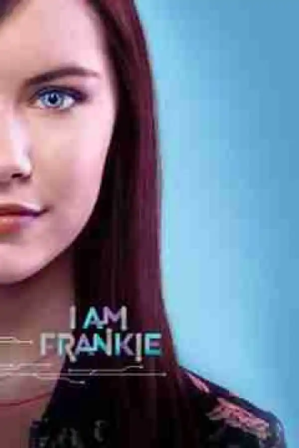 I Am Frankie SEASON 2