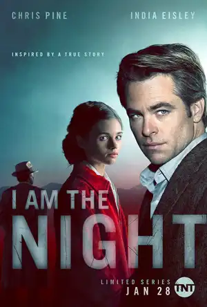 I Am the Night SEASON 1