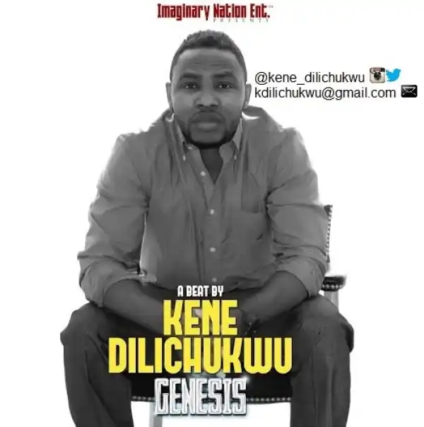 Kene Dilichukwu - Genesis