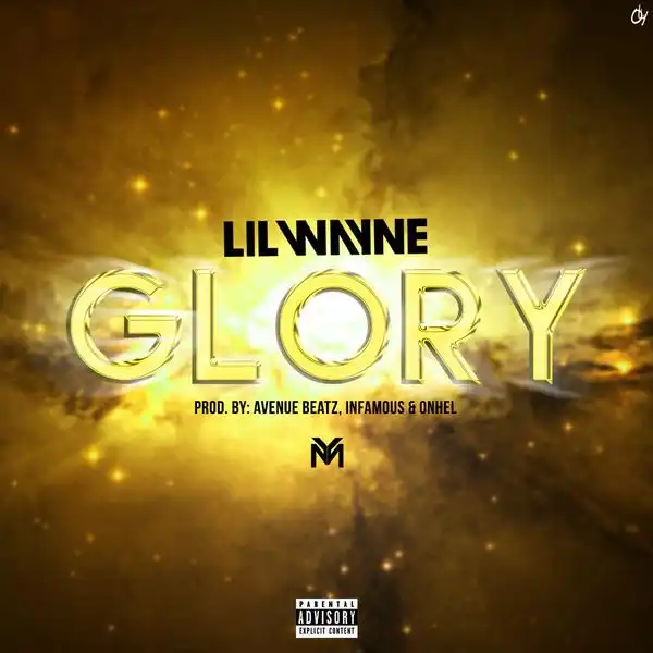 Lil Wayne - Glory