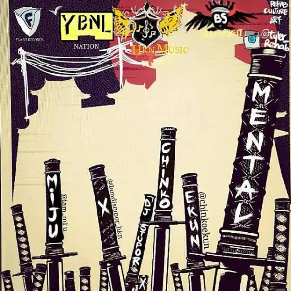 Miju - Mental ft. Chinko Ekun & Dj Stuppor