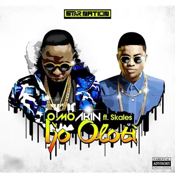 Omo Akin – Ijo Oloti Remix ft. Skales - Omo Akin – Ijo Oloti Remix ft. Skales