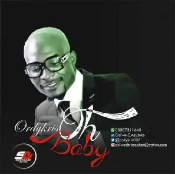 Ordykris - Oh Baby