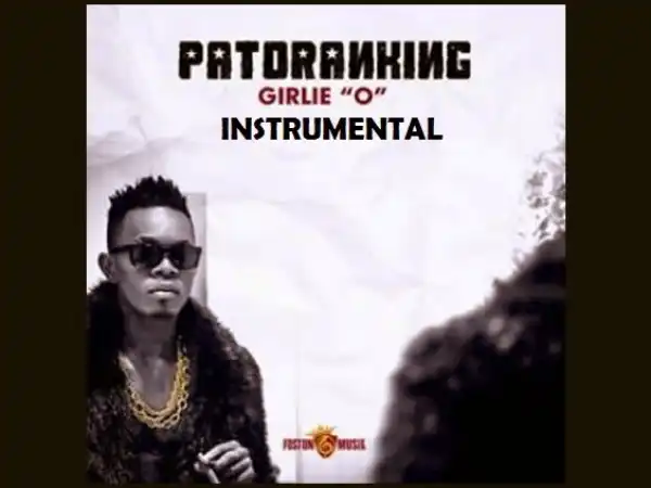 Patoranking - Girlie O