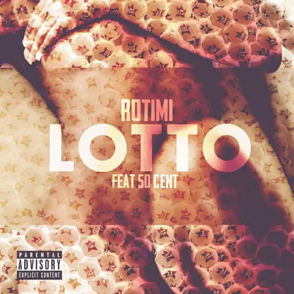 Rotimi - Lotto Ft. 50 Cent