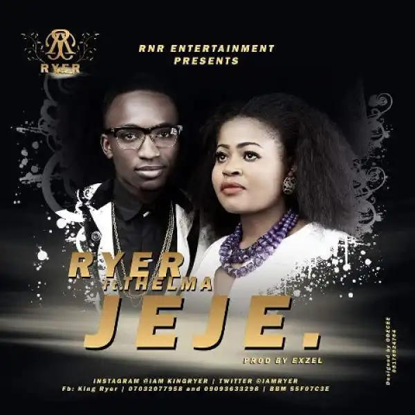 Ryer - Jeje Ft. Themla