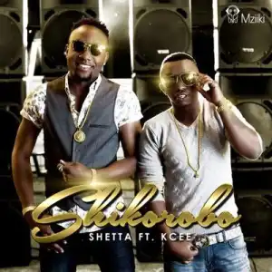 Shetta Ft. Kcee – Shikorobo