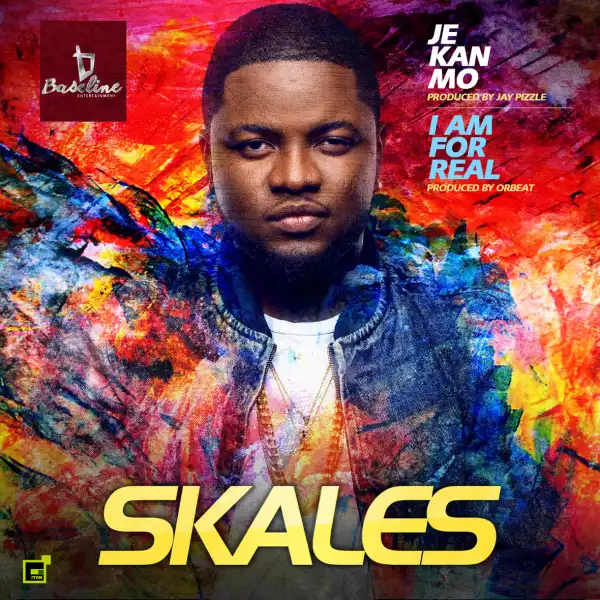 Skales - I Am For Real