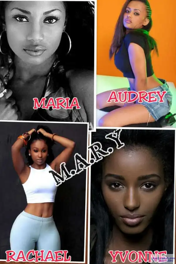 M.A.R.Y (Maria. Audrey. Rachael. Yvonne)
