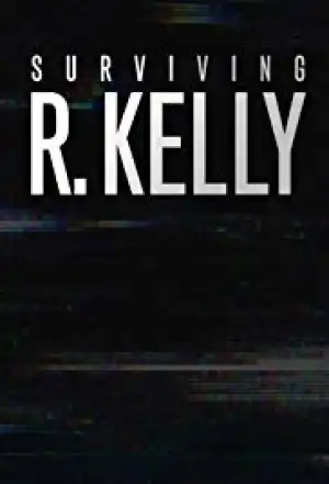 Surviving R Kelly