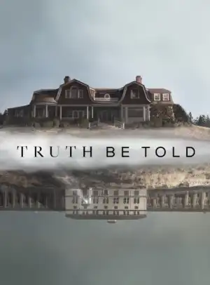 Truth Be Told SEASON 1