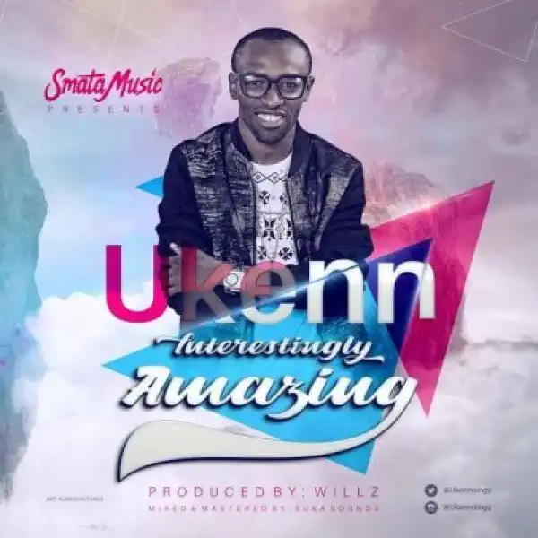 Ukenn - Interestingly Amazing