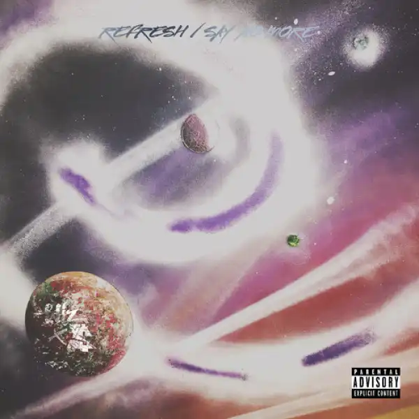 Wiz Khalifa - Refresh / Say No More ft. Ty Dolla $ign