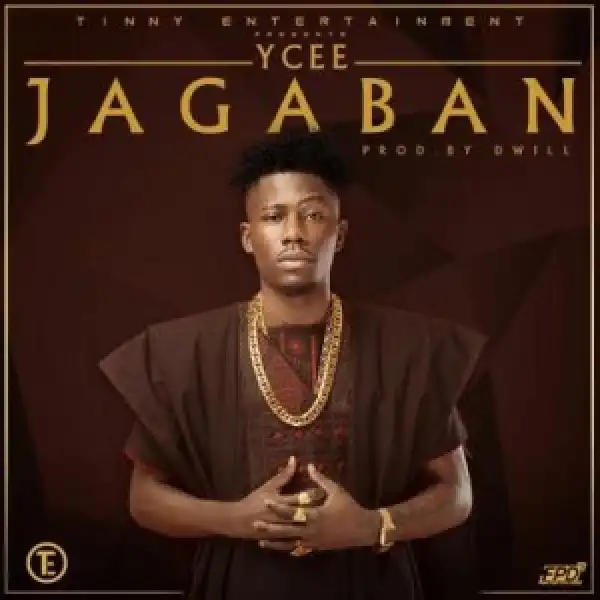 YCEE - Jagaban (Prod. by D’Will)