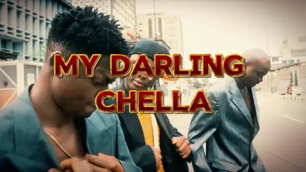 Chella - My Darling (Video)