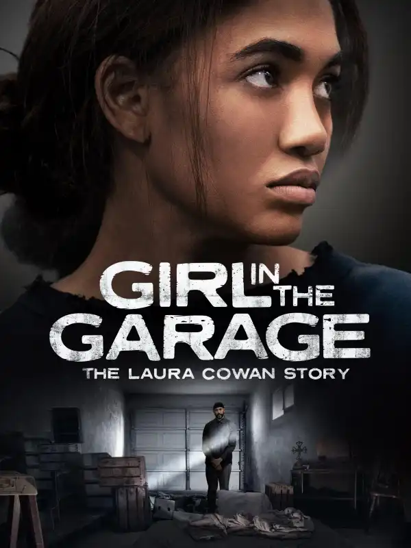 Girl in the Garage: The Laura Cowan Story (2025)